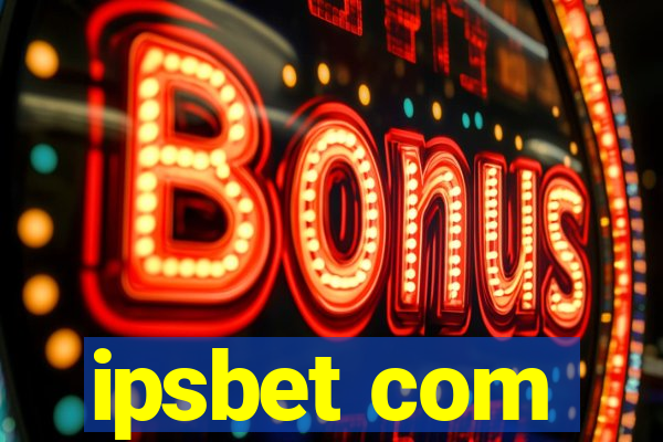 ipsbet com